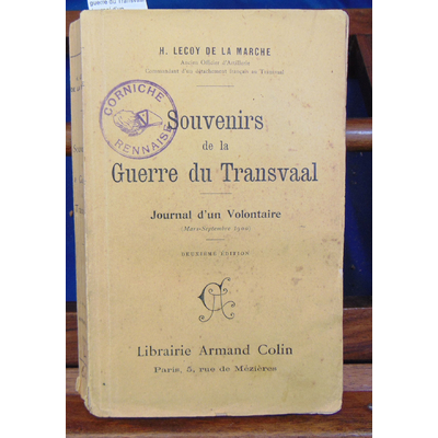 Marche  : Souvenirs de la guerre du Transvaal. Journal d'un Volontaire (mars-septembre 1900)...