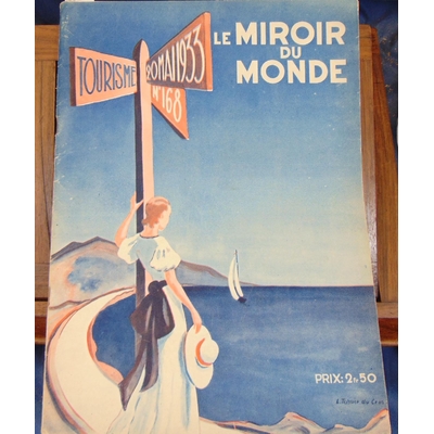 : Le Miroir du Monde 20 mai 1933. Spécial Tourisme...