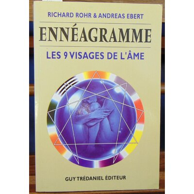 Rohr  : Ennéagramme. Les 9 visages de l'âme...