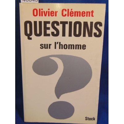 Clement  : Questions sur l'homme...