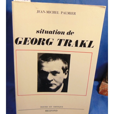 Palmier  : Situation de georg Trakl...