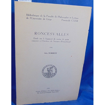 Horrent  : Roncesvalles études sur les fragments de cantar de Gesta conservé a l'archive de Navarra (Pampelune