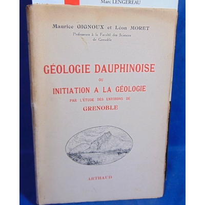 Gignoux  : Géologie dauphinoise...