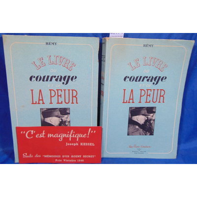 Rémy  : Le livre de courage et de la peur. Juin 1942 novembre 1943. 2 tomes...