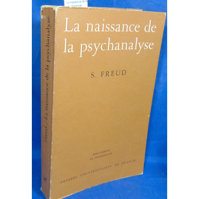 Freud  : La naissance de la psychanalyse...