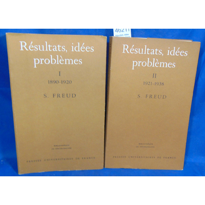 Freud  : Résultats, idées problèmes. Tome 1 et  T. 2...
