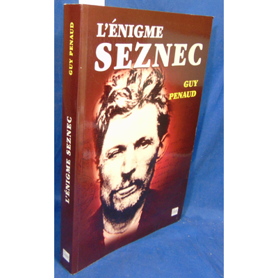 Penaud Guy : L' énigme Seznec...