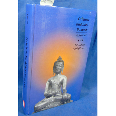 Olson  : Original Buddhist Sources...