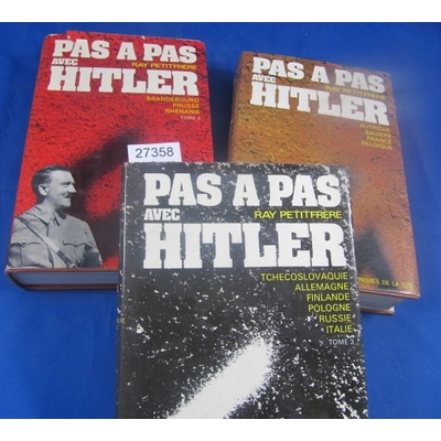 Petitfrère Ray : Pas à Pas avec Hitler (complet des 3 tomes)...