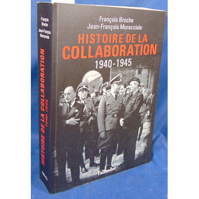 Broche François : Histoire de la collaboration...