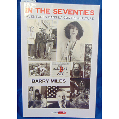 Miles Barry : In the Seventies - Aventures dans la contre-culture...