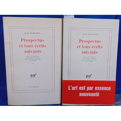 Dubuffet  : Prospectus et tous écrits suivants. Tome 1 et 2...