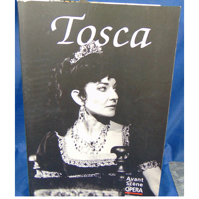 Puccini  : L'Avant-Scène Opéra : Tosca...