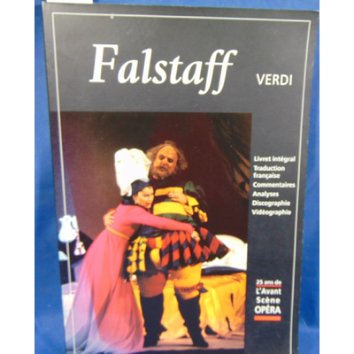 Verdi  : L'Avant-Scène Opéra Falstaff Par Giuseppe Verdi...