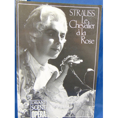 Strauss Richard : Le Chevalier à la rose...