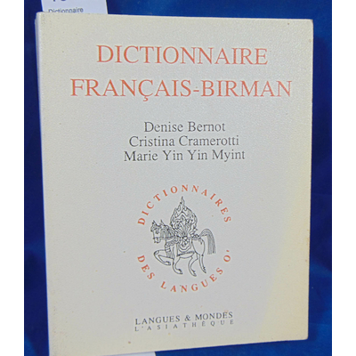 Bernot  : Dictionnaire français-birman...