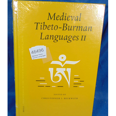 Beckwith  : Medieval Tibeto-Burman Languages II...