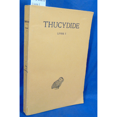 Thucydide  : Livre I  Texte établi et traduit par J. DE ROMILLY...