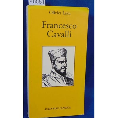 Lexa  : Francesco Cavalli d'Olivier Lexa...
