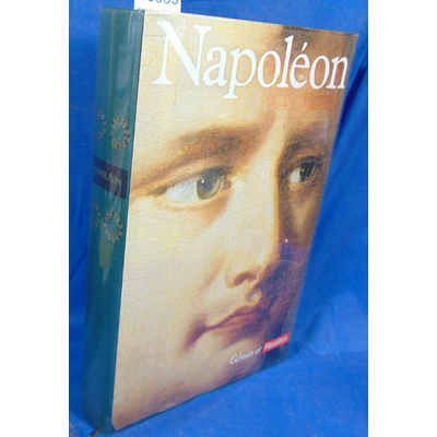 Collectif  : Napoleon. Génies et réalités...