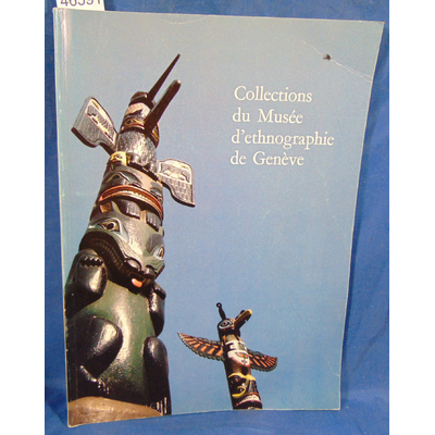 : Collections du musée d'ethnographie de Genève...