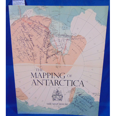 Pedersen  : The Mapping of Antarctica.Par Jakob Sondergard Pedersen, Philip Curtis...