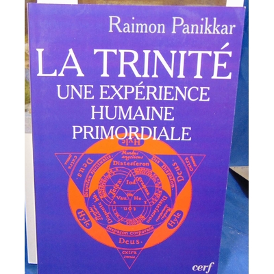 Panikkar Raimon : La Trinité...