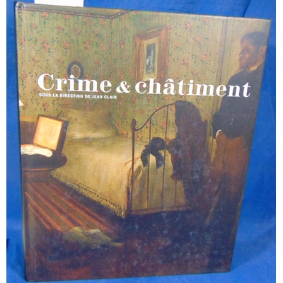 Jumeau-Lafond Jean-David : Crime & châtiment...
