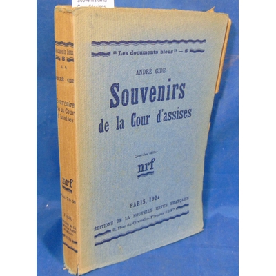 Gide  : Souvenirs de la Cour d'Assises. 1924...