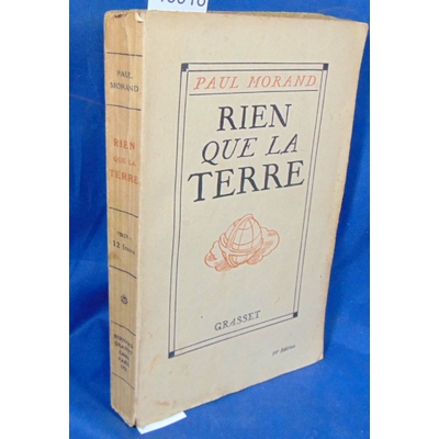 Morand  : Rien que la terre...