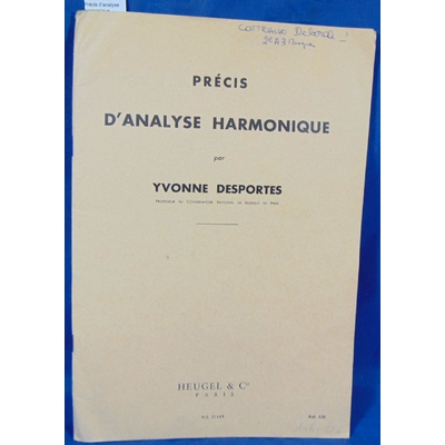 Desportes  : Précis d'analyse harmonique...