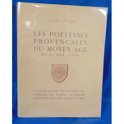 Véran  : Les poétesses provençales du moyen âge et de nos jours...