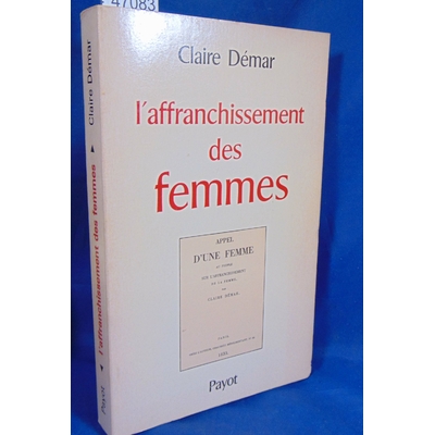 Demar  : Textes sur l'affranchissement des femmes. 1832-1833 / Claire Demar, Suivi De Symbolique Groupale Et I