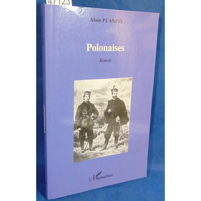 Planeix Alain : Polonaises Roman. Par Planeix Alain...