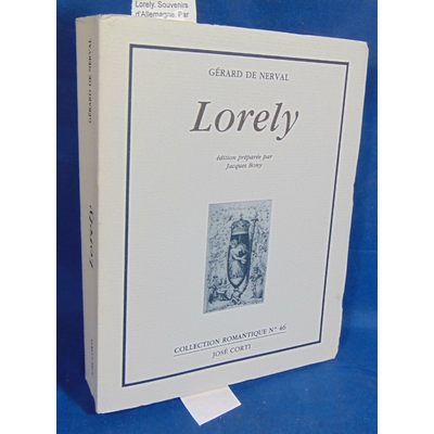 Dumas  : Lorely. Souvenirs d'Allemagne. Par Alexandre Dumas...