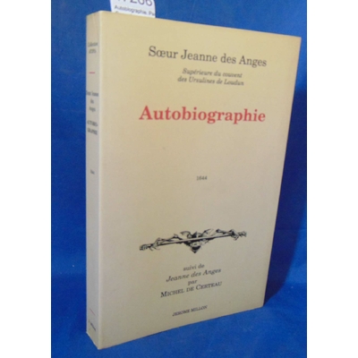 Legué  : Autobiographie. Par Soeur Jeanne des Anges, Gabriel Legué (Sous la direction de)...