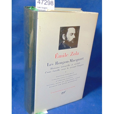 Zola  : Les rougon-Macquart. tome 1 (pleiade )...