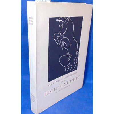 collectif  : Anthologie du livre illustré par les peintres et sculpteurs...