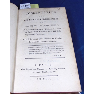 : 5 ouvrages sur la fièvre : Dissertation sur les fièvres pernicieuses ou ataxiques intermittentes Par J.L.