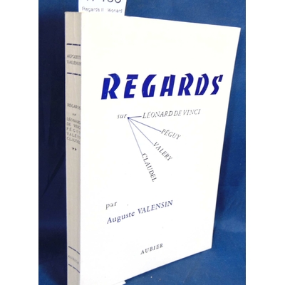 Valensin  : Regards II : léonard de vinci, paul valéry, péguy, claudel....