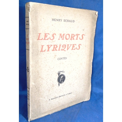Béraud  : Les morts lyriques...