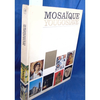 collecti  : mosaique yougoslave...