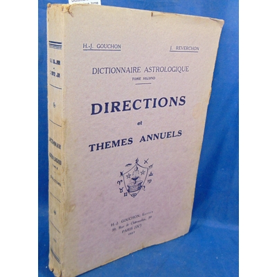 Gouchon  : Dictionnaire astrologique. tome Second...