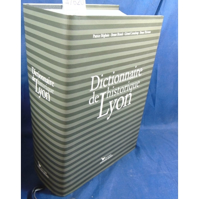 Beghain  : Dictionnaire historique de Lyon...