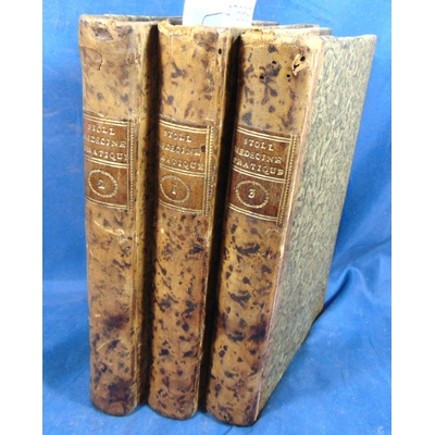 Stoll  : Médecine pratique de Maximilien Stoll (complet des 3 volumes ) et dissertation sur la matière médical