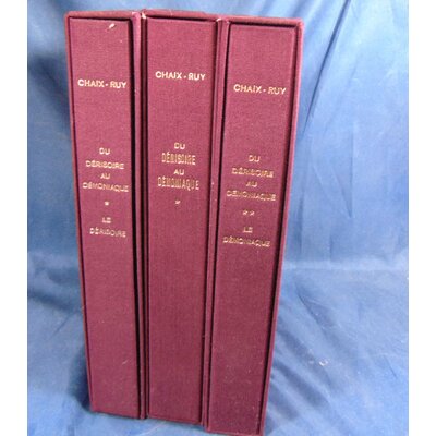 chaix-Ruy  : Du dérisoire au démoniaque. 3 volumes illustrés par Moretti...