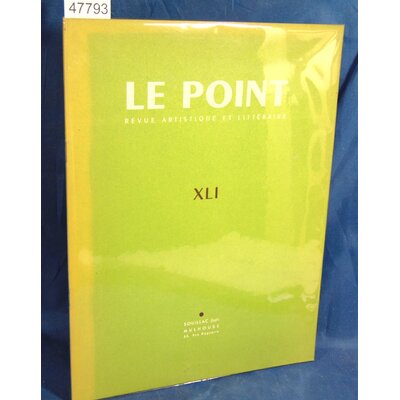 Collectif  : Le point XLI - avril 1952...