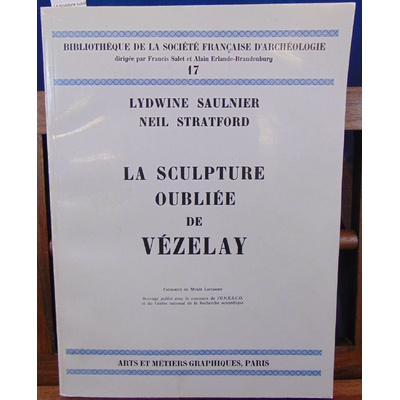 Saulnier  : La sculpture oubliée de Vézelay...