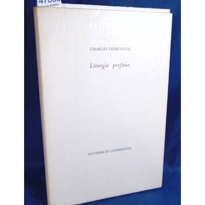 Dobzynski  : Liturgie profane. . Marc Pessin gravures...