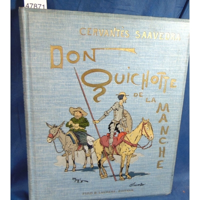 Saavedra  : Don Quichotte de la Manche. illustrations de Henri Morin...